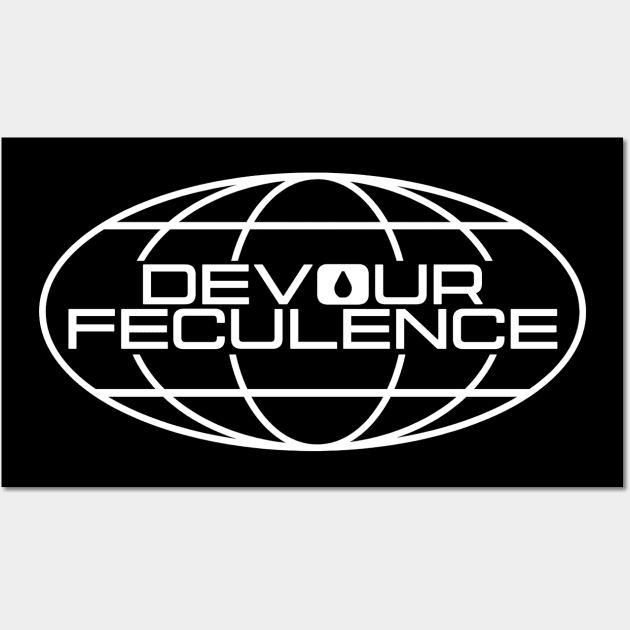Devour Feculence Worldwide Logo White - Milchick Wall Art by Tv Moments